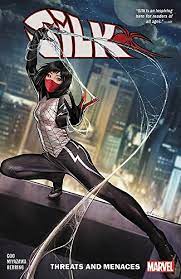 Marvel Silk Volume 1 Graphic Novel