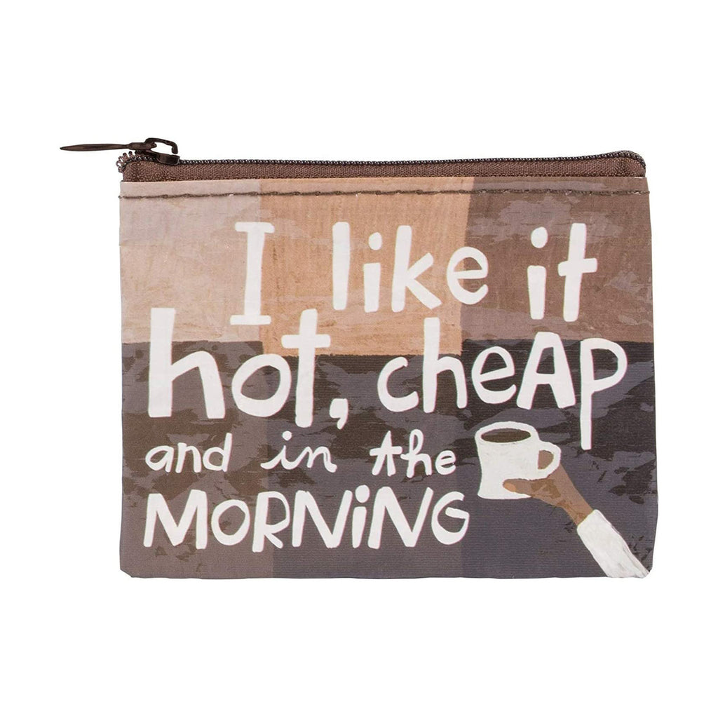 Blue Q I Like It Hot, Cheap And In The Morning Coin Purse